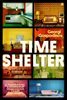 [ܵ] Time Shelter