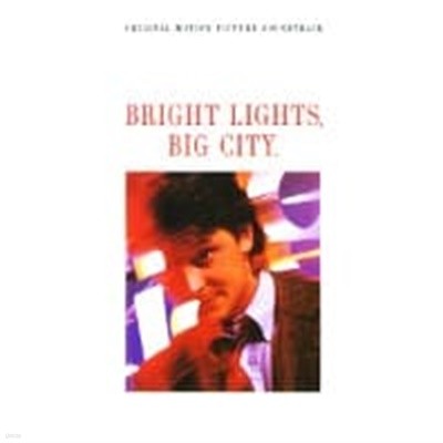 O.S.T. / Bright Lights Big City (재회의 거리) (일본수입)