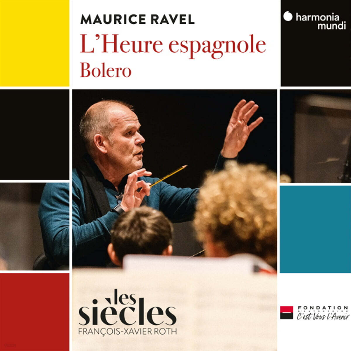 Francois-Xavier Roth 라벨: 볼레로, 스페인의 한 때 (Ravel: L'Heure espagnole, Bolero)