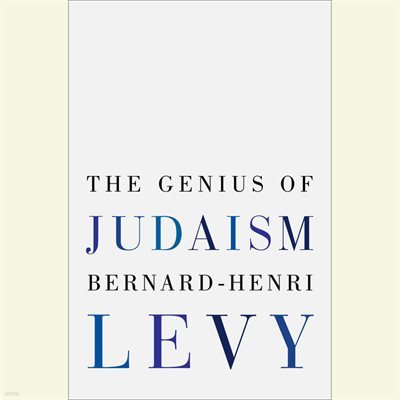 The Genius of Judaism