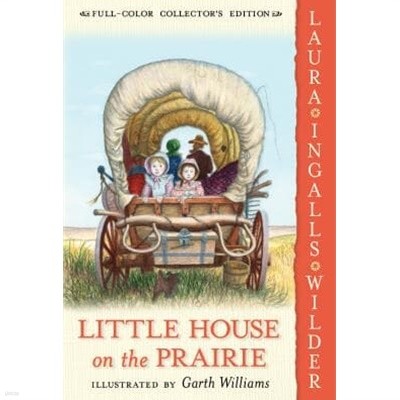 Little House on the Prairie: Full Color Edition (Paperback) By Laura Ingalls Wilder
