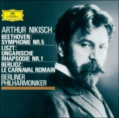 Artur Nikisch 亥:  5 (Beethoven: Symphony Op.67)