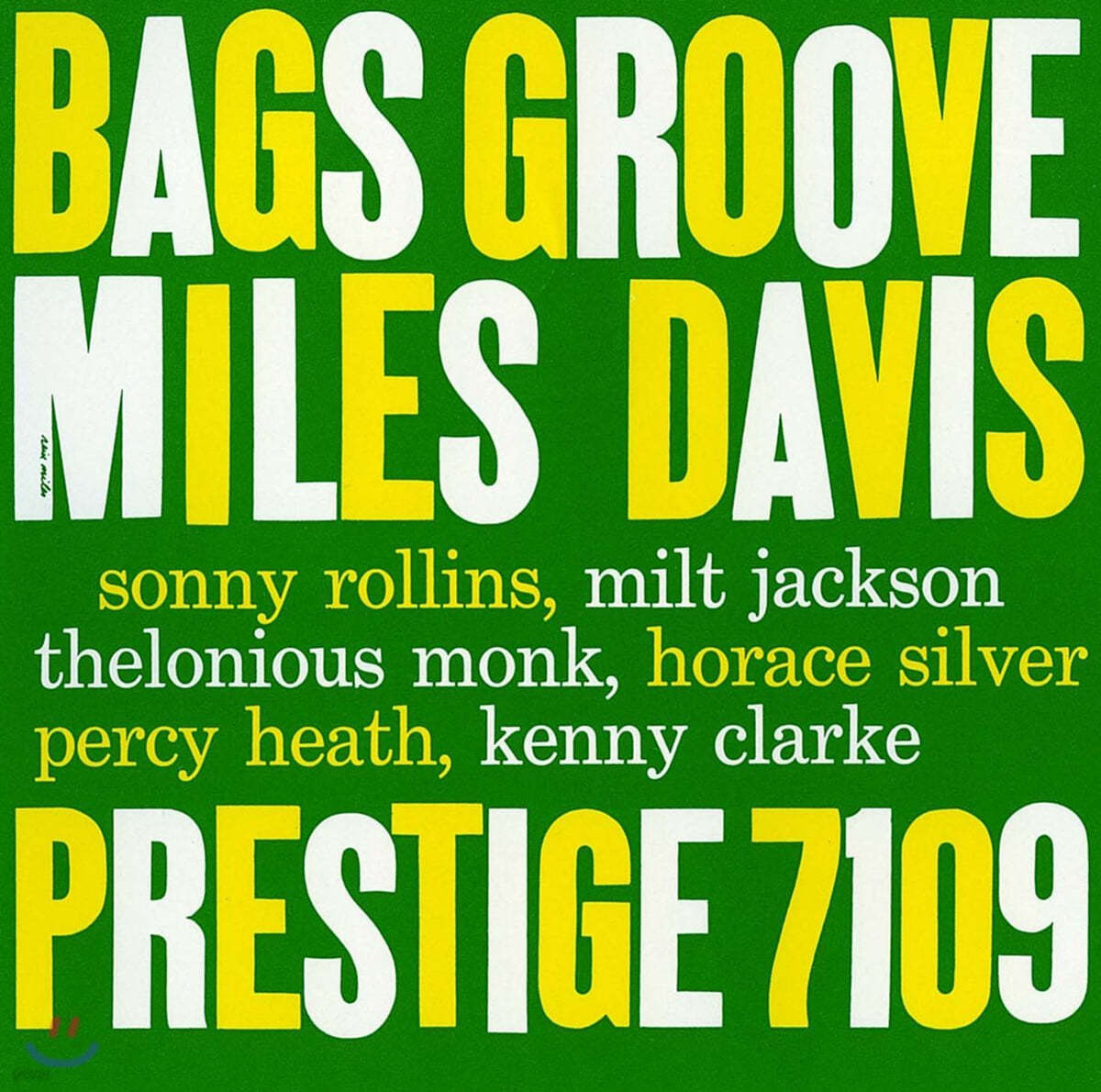 Miles Davis (마일즈 데이비스) - Bags&#39; Groove 