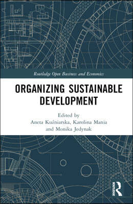 Organizing Sustainable Development