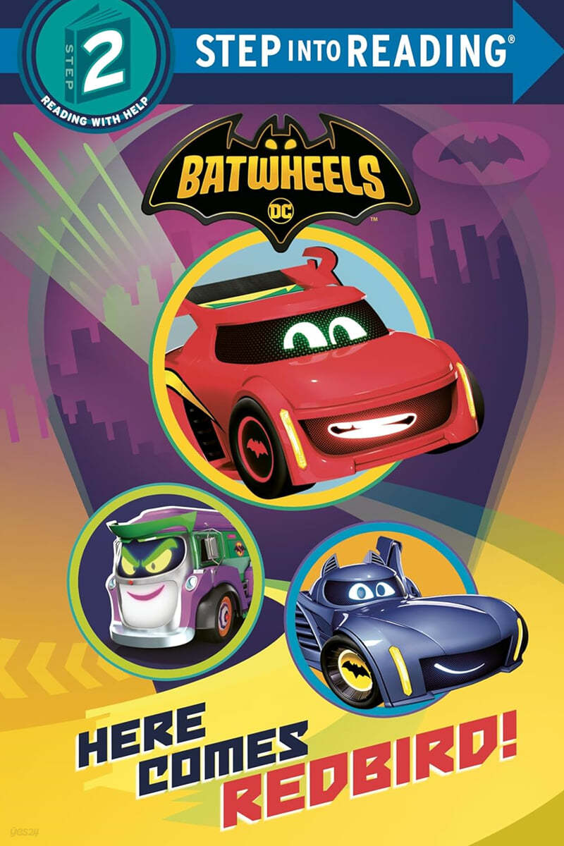 Step Into Reading 2 : DC Batman: Batwheels : Here Comes Redbird!