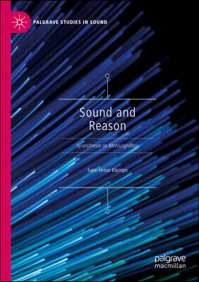 Sound and Reason: Synesthesia as Metacognition