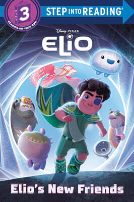 Step Into Reading 3 : Elio's New Friends (Disney/Pixar Elio)