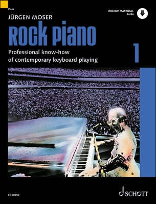 Rock Piano - Volume 1: Professional Know-How of Contemporary Keyboard-Playing