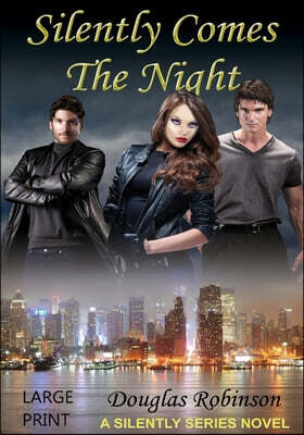 Silently Comes The Night (Large Print): Library Binding Available at Silently Pub