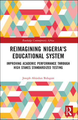 Reimagining Nigeria's Educational System