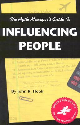 Agile Manager's Guide to Influencing People