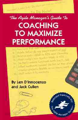 Agile Manager's Guide to Coaching to Maximize Performance