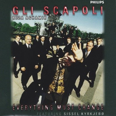  ī (Gli Scapoli) - Everything Must Change		