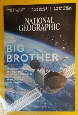 NATIONAL GEOGRAPHIC FEBRUARY 2018 THE NEW BIG BROTHER