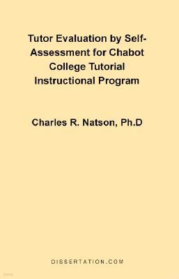 Tutor Evaluation by Self-Assessment for Chabot College Tutorial Instructional Program