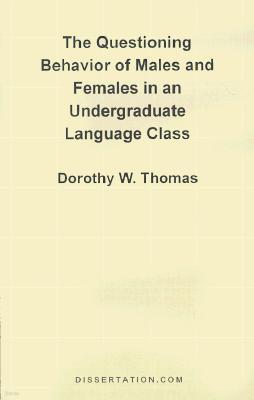 The Questioning Behavior of Males and Females in an Undergraduate Language Class