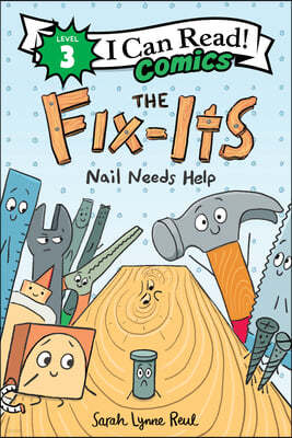 The Fix-Its: Nail Needs Help