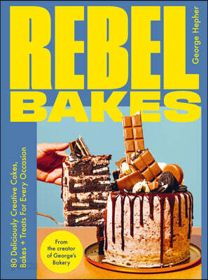A Rebel Bakes