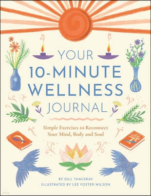 Your 10-Minute Wellness Journal