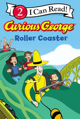 [I Can Read] Level 2 : Curious George Roller Coaster