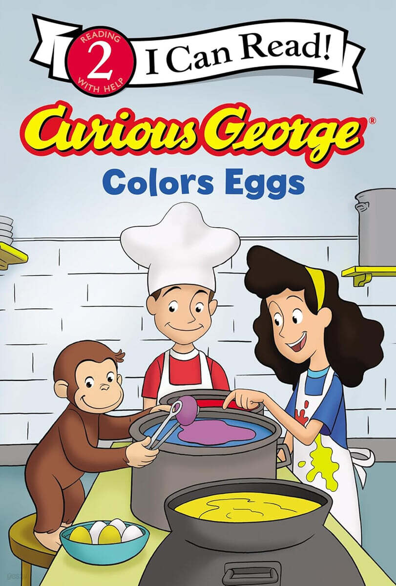 [I Can Read] Level 2 : Curious George Colors Eggs
