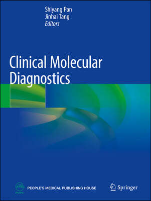 The Clinical Molecular Diagnostics