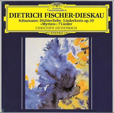 Dietrich Fischer-Dieskau 슈만: 리더크라이스, 시인의 사랑 (Schumann: Dichterliebe, Liederkreis Op.39)