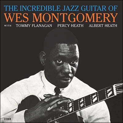 Wes Montgomery (웨스 몽고메리) - The Incredible Jazz Guitar Of Wes Montgomery 