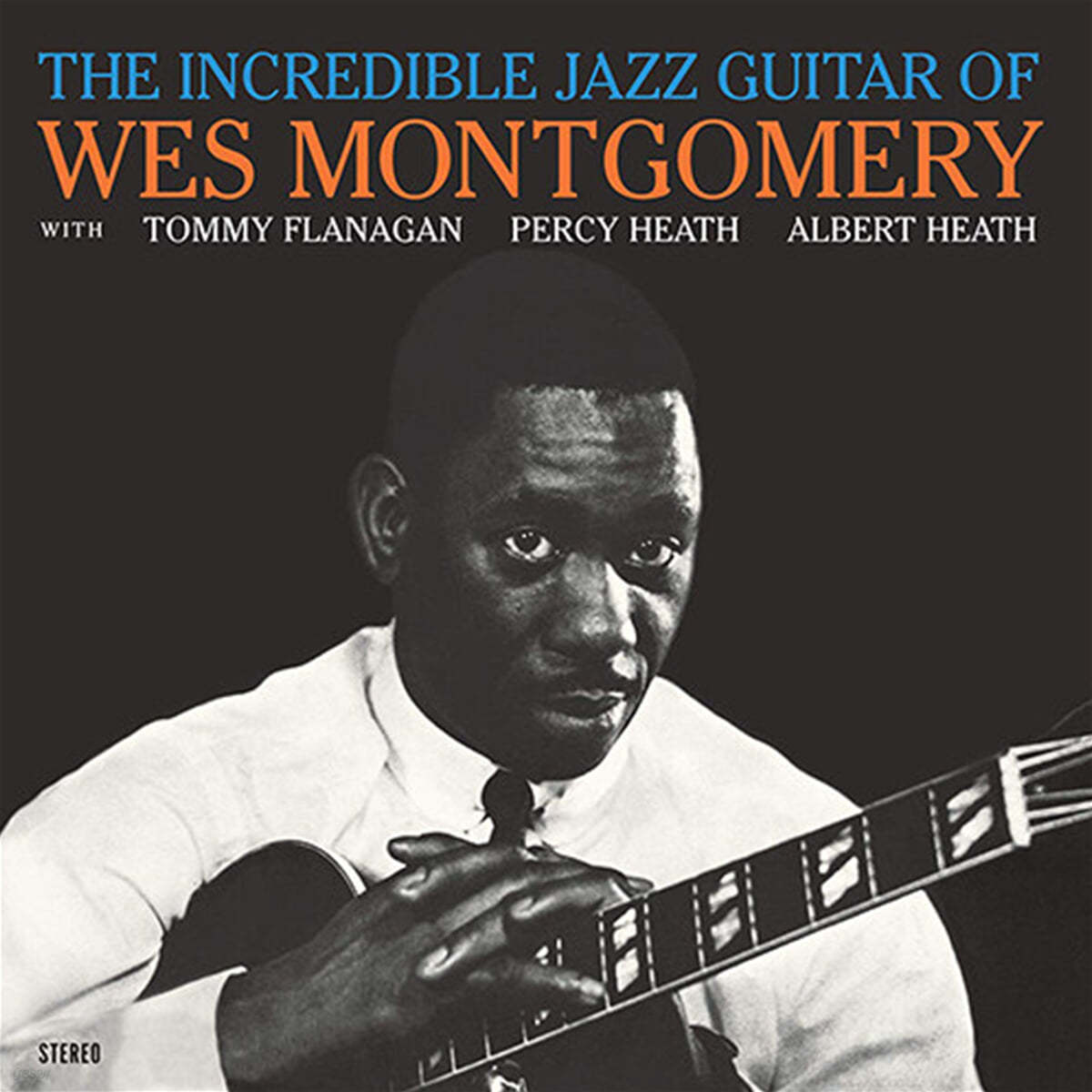 Wes Montgomery (웨스 몽고메리) - The Incredible Jazz Guitar Of Wes Montgomery