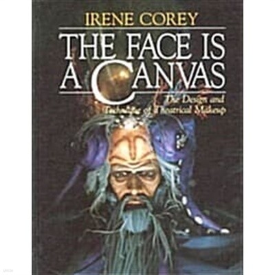 The Face Is a Canvas (Hardcover) 
