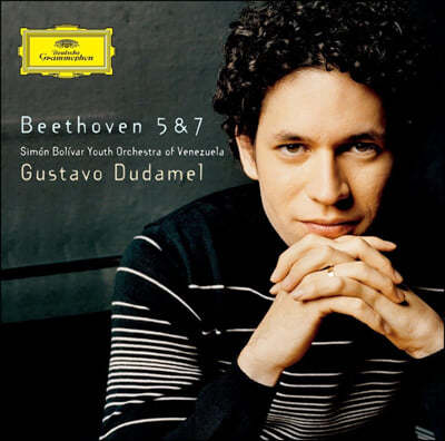 Gustavo Dudamel 亥:  5, 7 (Beethoven: Symphony Op.67, Op.92)