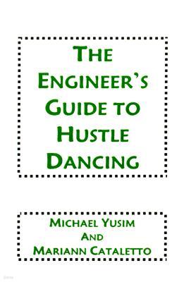 The Engineer's Guide to Hustle Dancing