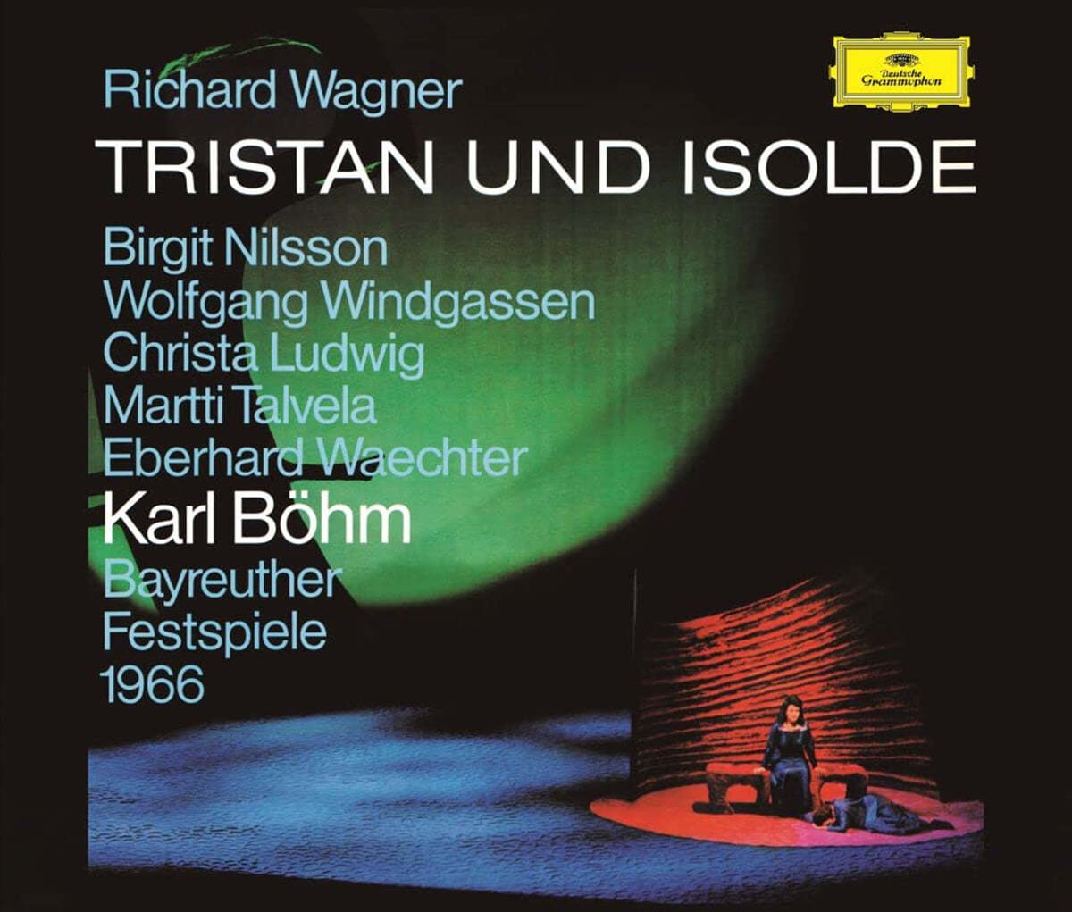 Karl Bohm 바그너: 오페라 &#39;트리스탄과 이졸데&#39; (Wagner: Tristan Und Isolde)