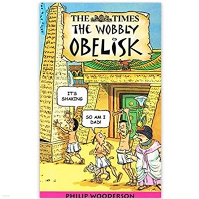 The Wobbly Obelisk 