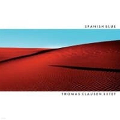 Thomas Clausen Sxtet / Spanish Blue (Digipack/수입)