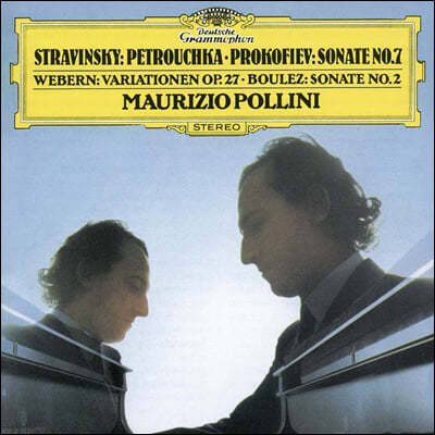 Maurizio Pollini 스트라빈스키/ 프로코피예프 / 베베른 외 (Stravinsky: Three Dances From Petrushka / Prokofiev: Piano Sonata No.7. Etc.)
