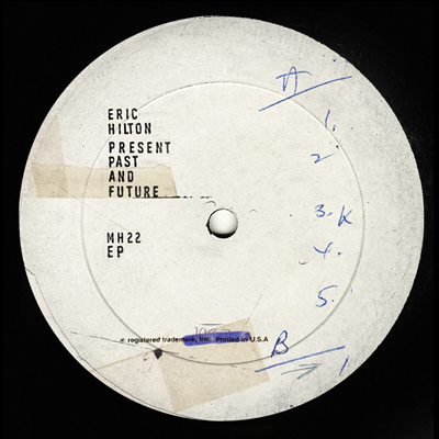 Eric Hilton - Present Past And Future (Digipack)(CD)