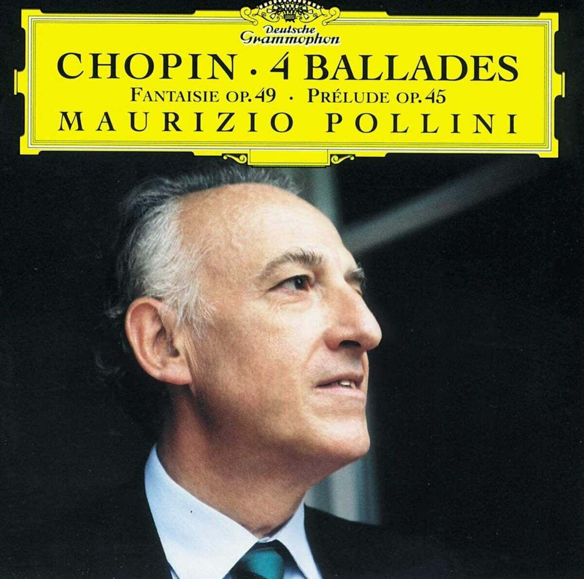Maurizio Pollini 쇼팽: 4개의 발라드, 환상곡 (Chopin: 4 Ballade, Fantaisy Op.49)