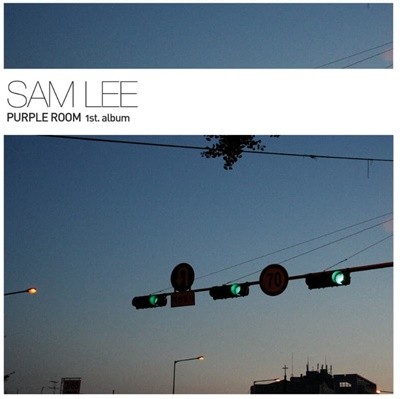 Sam Lee (샘 리) 1집 - Purple Room 