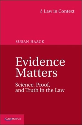 Evidence Matters