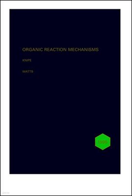 Organic Reaction Mechanisms 1996