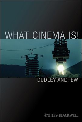 What Cinema Is!