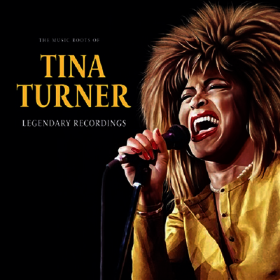 Tina Turner — Music Roots Of 앨범 커버