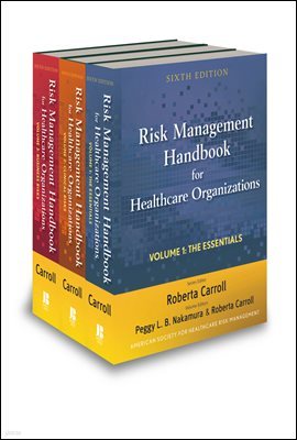 Risk Management Handbook for Health Care Organizations, Set