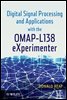 Digital Signal Processing and Applications with the OMAP - L138 eXperimenter