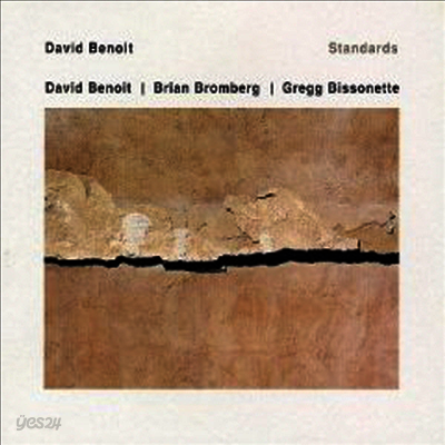David Benoit & Brian Bromberg & Gregg Bissonette - Standards (CD)