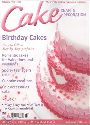 Cake Craft & Decoration () : 2014 02