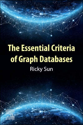 The Essential Criteria of Graph Databases