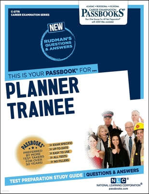 Planner Trainee (C-2778): Passbooks Study Guide