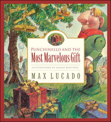 Punchinello and the Most Marvelous Gift: Volume 5